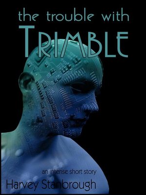 cover image of The Trouble with Trimble